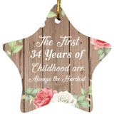 34th Birthday First 34 Years of Childhood Are The Hardest - Star Ornament B