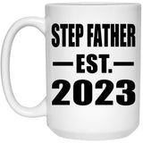 Step Father Established EST. 2023 - 15oz Coffee Mug