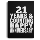 Happy 21st Anniversary 21 Years & Counting - Canvas Portrait