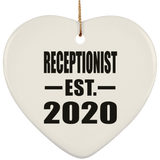 Receptionist Established EST. 2020 - Heart Ornament