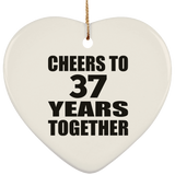 37th Anniversary Cheers To 37 Years Together - Heart Ornament