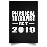 Physical Therapist Established EST. 2019 - Poster Portrait