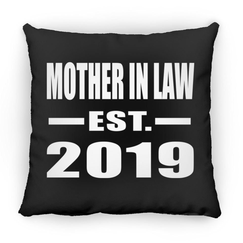 Mother In Law Established EST. 2019 - Throw Pillow Black