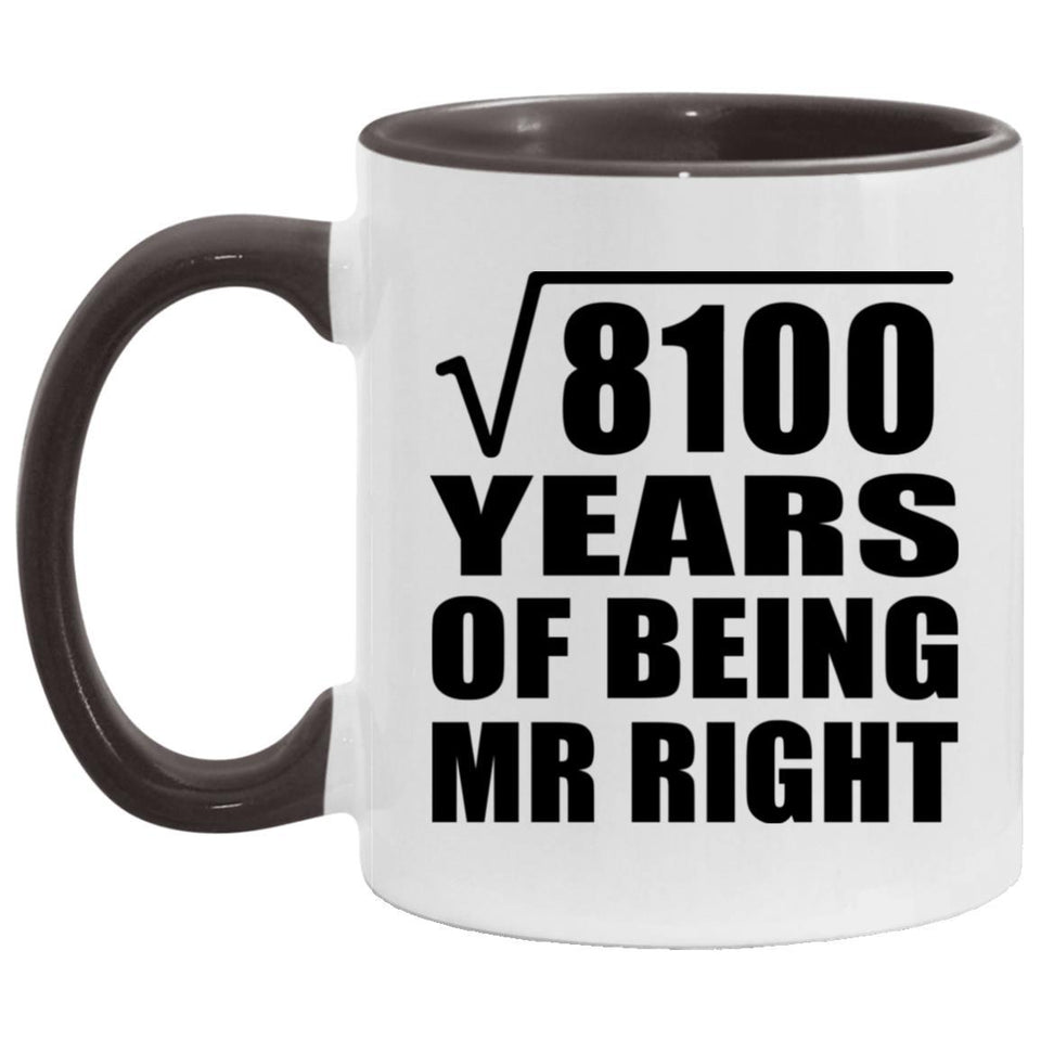 90th Anniversary Square Root of 8100 Years of Being Mr Right - 11oz Accent Mug Black
