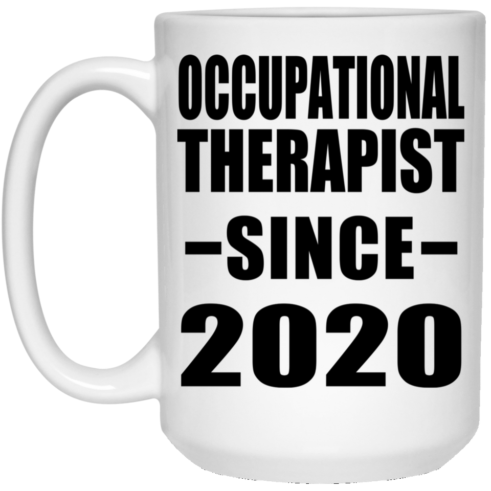 Occupational Therapist Since 2020 - 15oz Coffee Mug
