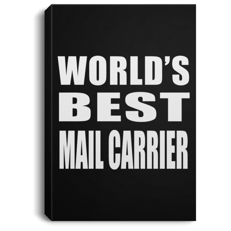 World's Best Mail Carrier - Canvas Portrait