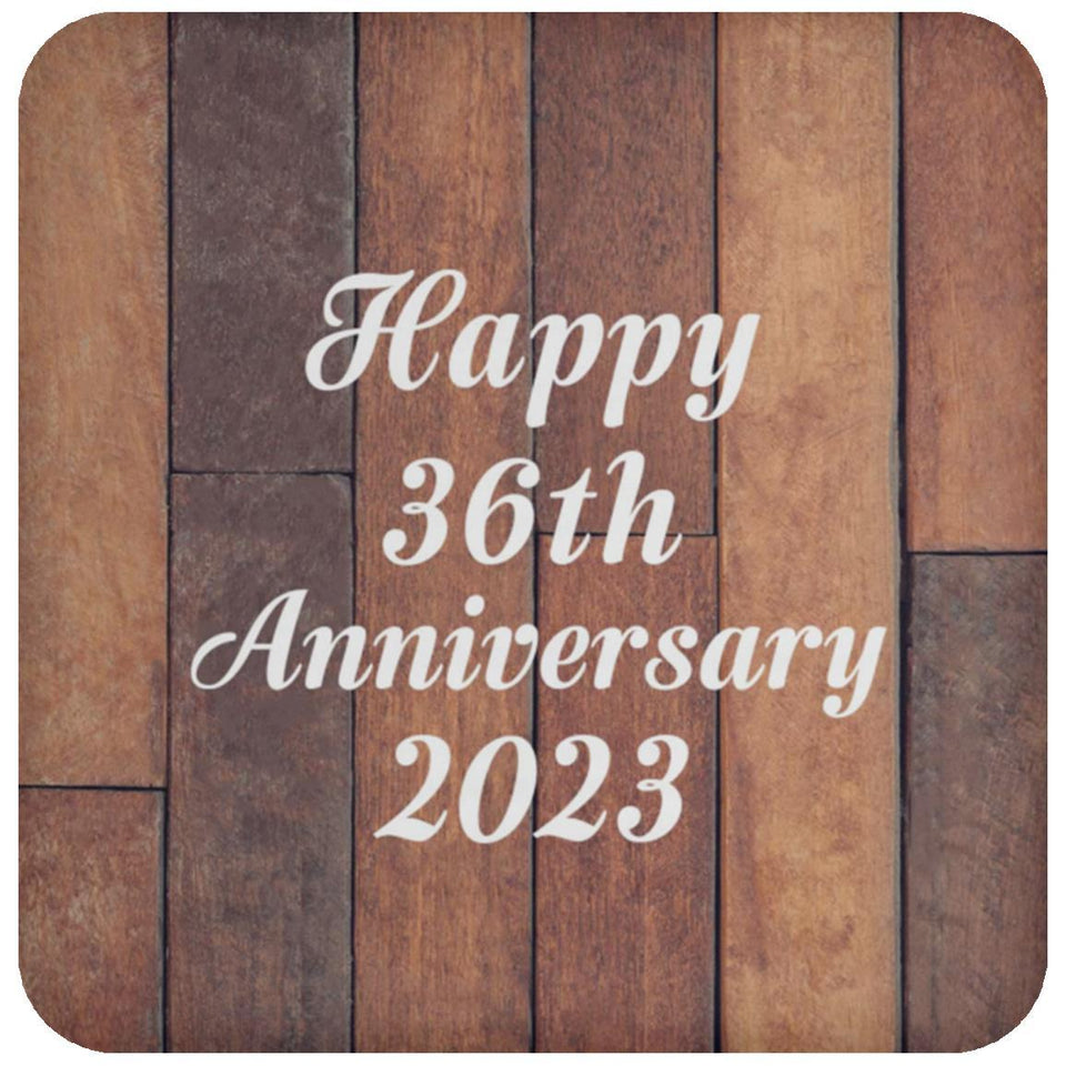 Happy 36th Anniversary 2023 - Drink Coaster E