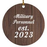 Military Personnel Established Est. 2023 - Circle Ornament D