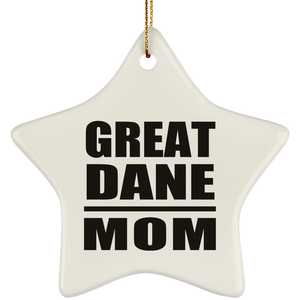 Great Dane Mom - Star Ornament
