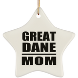 Great Dane Mom - Star Ornament