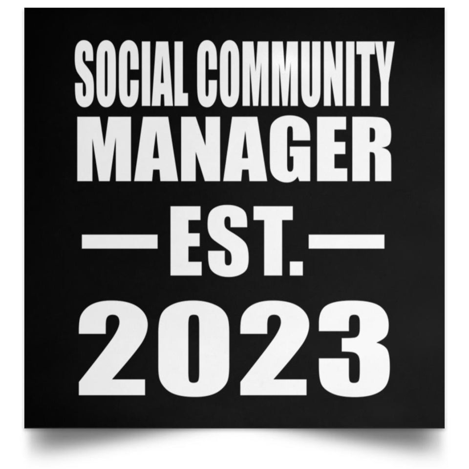 Social Community Manager Established EST. 2023 - Poster Square