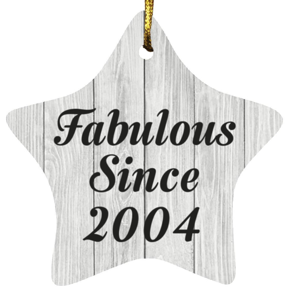 20th Birthday Fabulous Since 2004 - Star Ornament F