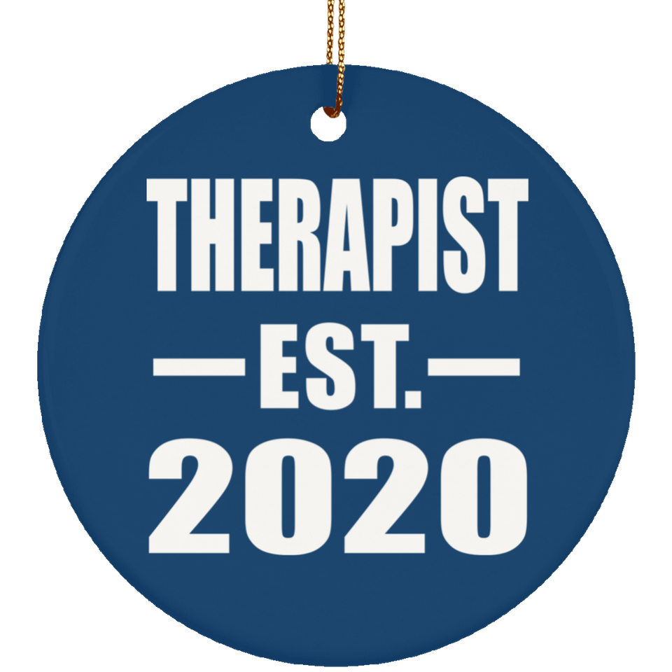 Therapist Established EST. 2020 - Circle Ornament