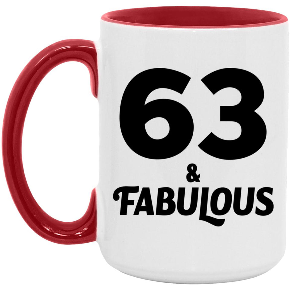63rd Birthday 63 & Fabulous - 15oz Accent Mug Red