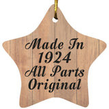 100th Birthday Made In 1924 All Parts Original - Star Ornament C