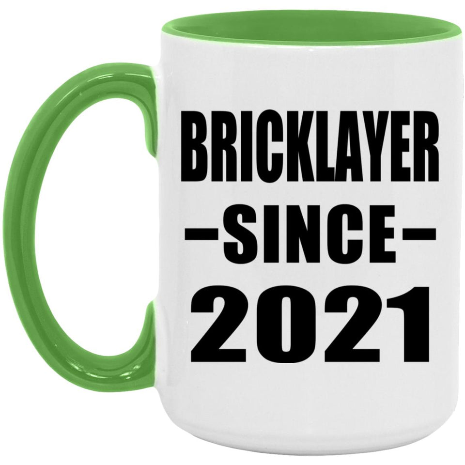 Bricklayer Since 2021 - 15oz Accent Mug Green