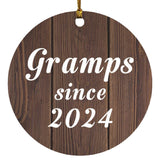 Gramps Since 2024 - Circle Ornament D