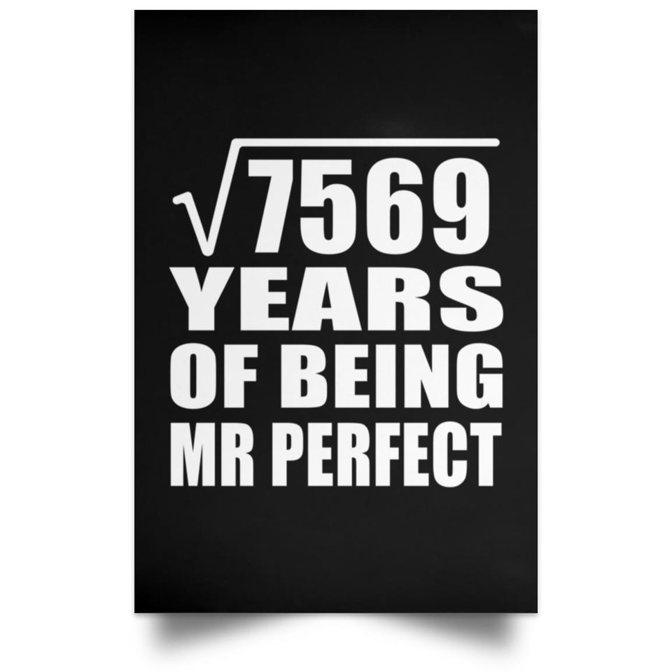 87th Anniversary Square Root of 7569 Years of Mr Perfect - Poster Portrait