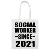 Social Worker Since 2021 - Tote Bag White