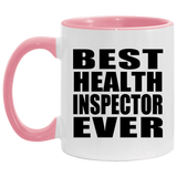 Best Health Inspector Ever - 11oz Accent Mug Pink