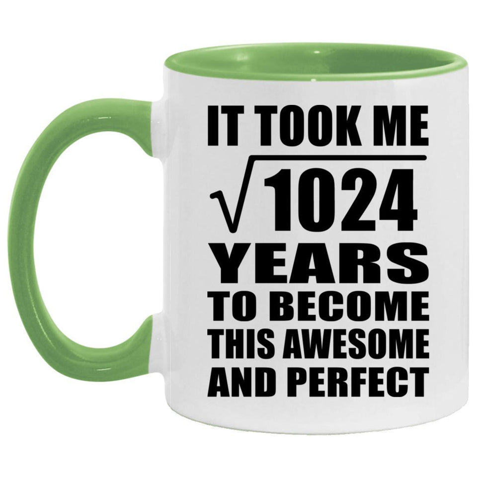 32nd Birthday Took Square Root of 1024 Years To Awesome - 11oz Accent Mug Green