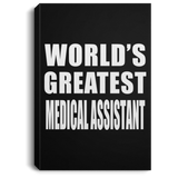 World's Greatest Medical Assistant - Canvas Portrait
