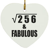 16th Birthday Square Root of 256 & Fabulous - Heart Ornament
