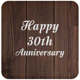 Happy 30th Anniversary - Drink Coaster D