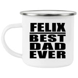 Felix Best Dad Ever - 12oz Camping Mug