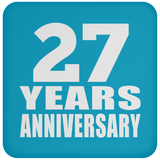 27th Anniversary 27 Years - Drink Coaster