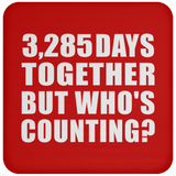 9th Anniversary 3,285 Days Together But Who's Counting - Drink Coaster