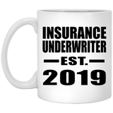 Insurance Underwriter Established EST. 2019 - 11oz Coffee Mug