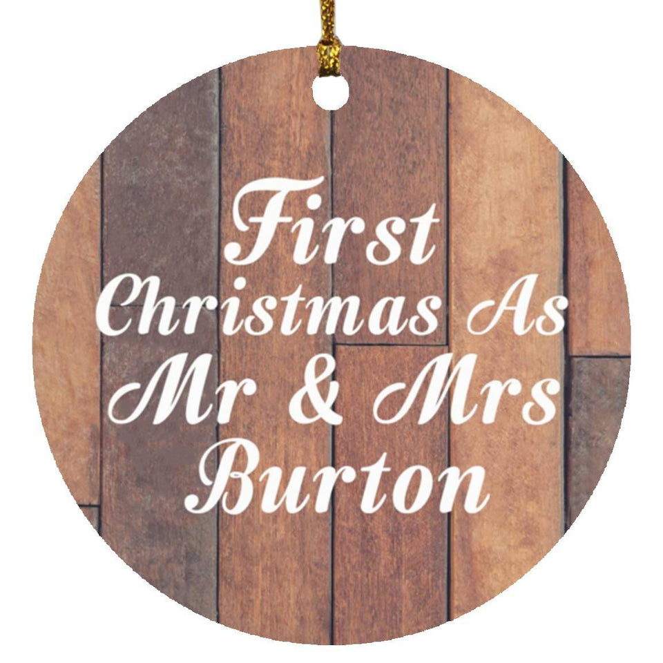 First Christmas As Mr & Mrs Burton - Circle Ornament E