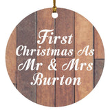 First Christmas As Mr & Mrs Burton - Circle Ornament E