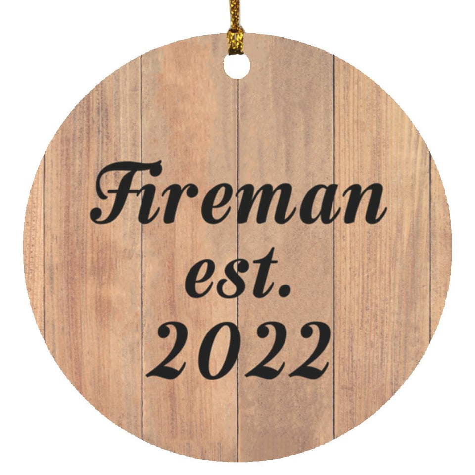 Fireman Established Est. 2022 - Circle Ornament C
