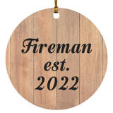 Fireman Established Est. 2022 - Circle Ornament C