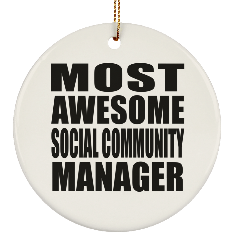 Most Awesome Social Community Manager - Circle Ornament
