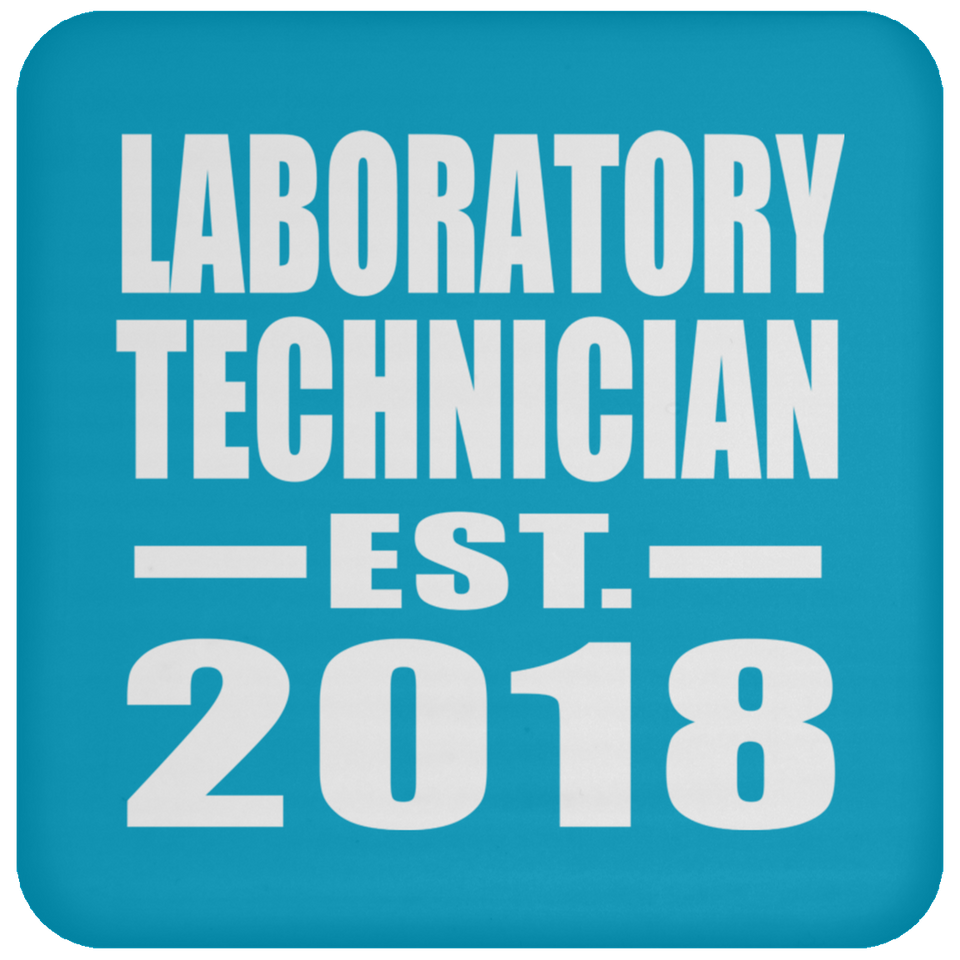Laboratory Technician Established EST. 2018 - Drink Coaster