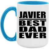 Javier Best Dad Ever - 15oz Accent Mug Blue