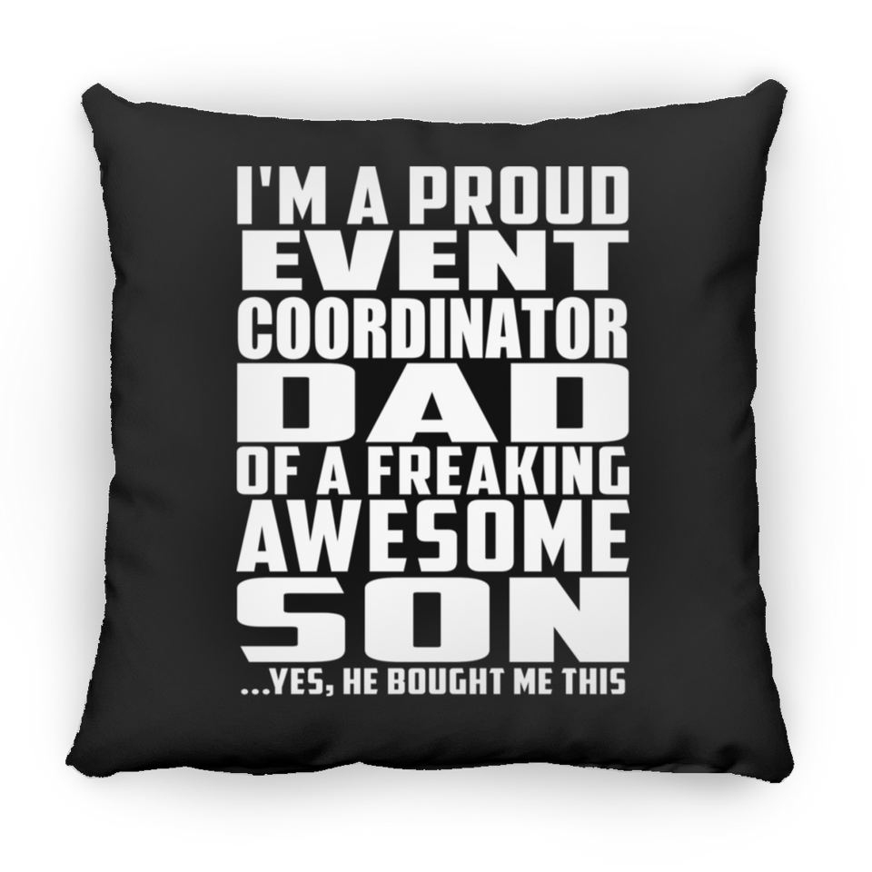 Proud Event Coordinator Dad Of Awesome Son - Throw Pillow Black