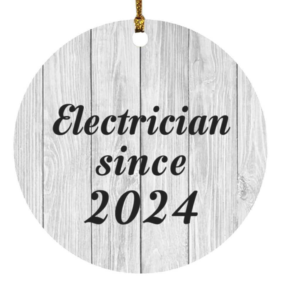 Electrician Since 2024 - Circle Ornament F