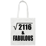 46th Birthday Square Root of 2116 & Fabulous - Tote Bag White