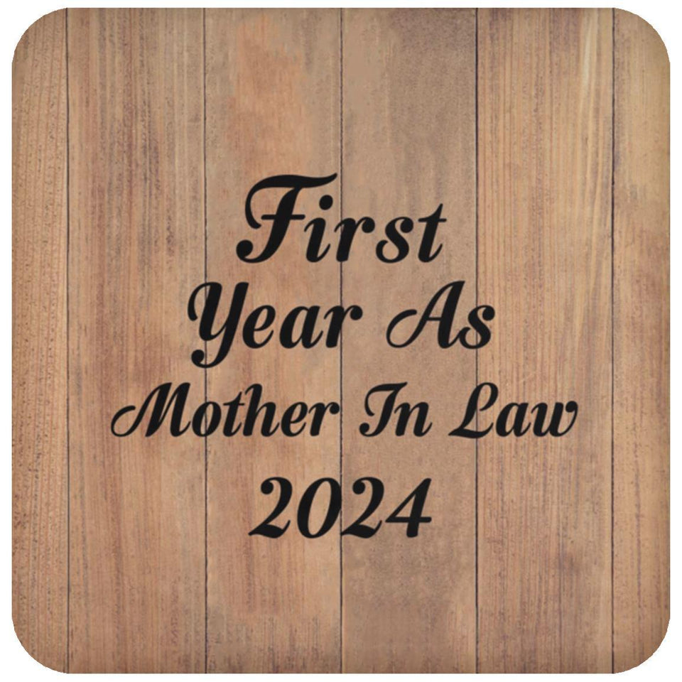 First Year As Mother In Law 2024 - Drink Coaster C