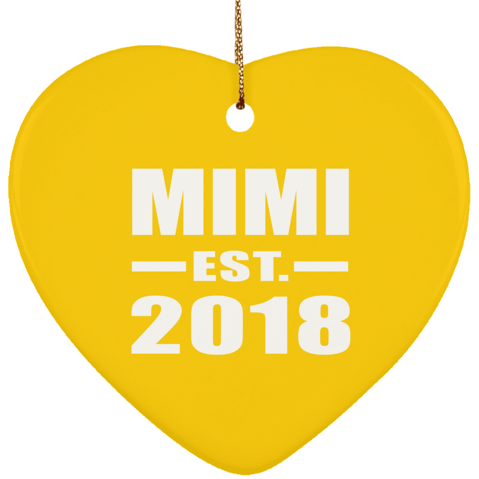 Mimi Established EST. 2018 - Heart Ornament