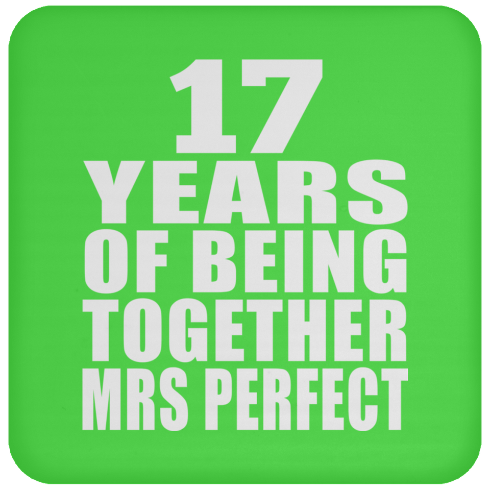 17th Anniversary 17 Years Of Being Mrs Perfect - Drink Coaster