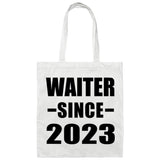 Waiter Since 2023 - Tote Bag White