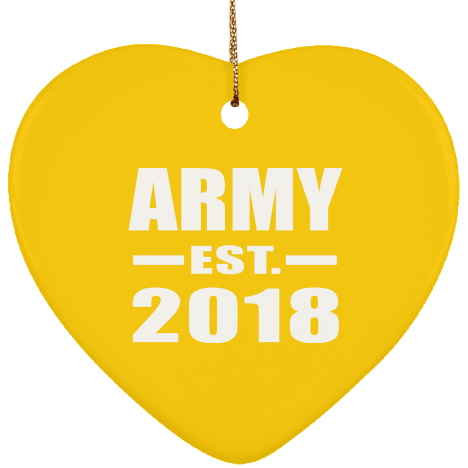 Army Established EST. 2018 - Heart Ornament