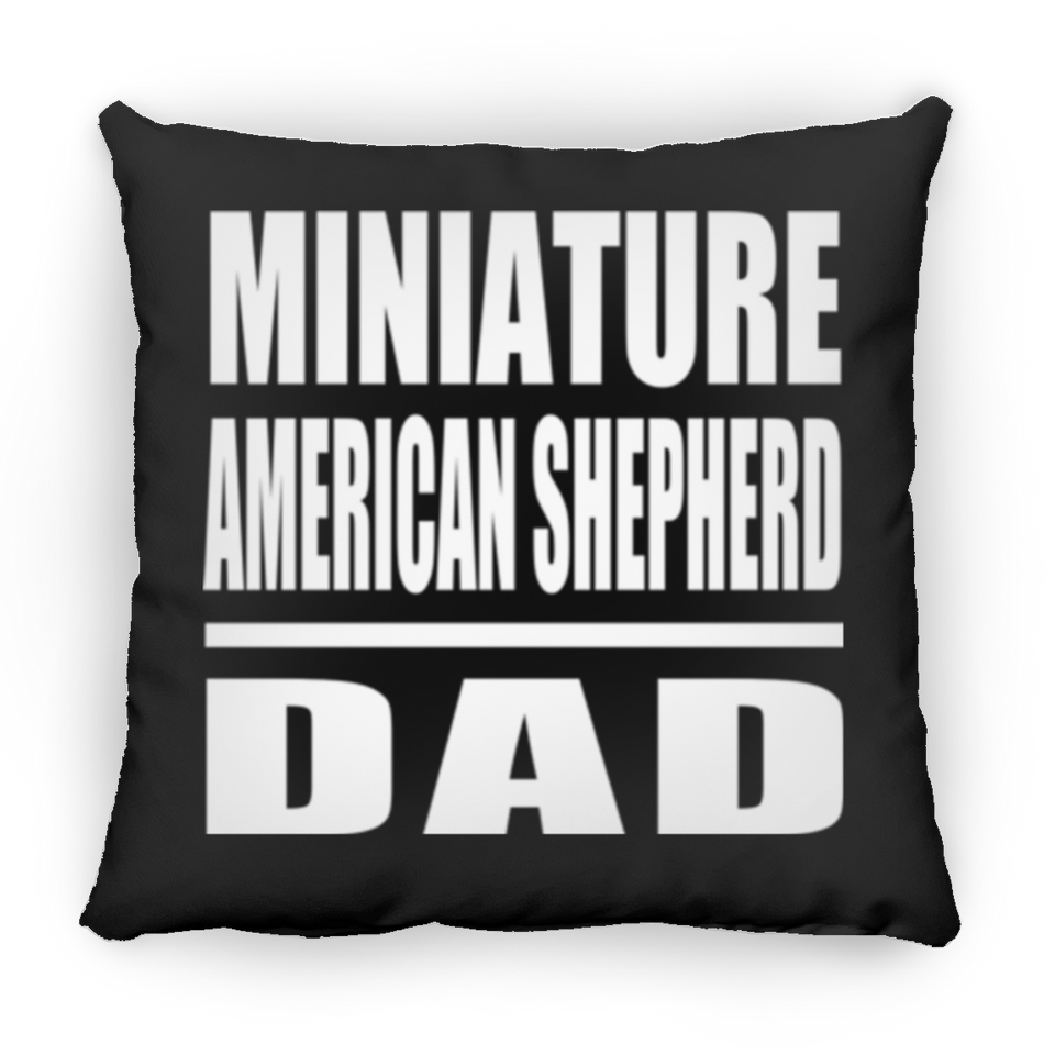 Miniature American Shepherd Dad - Throw Pillow Black