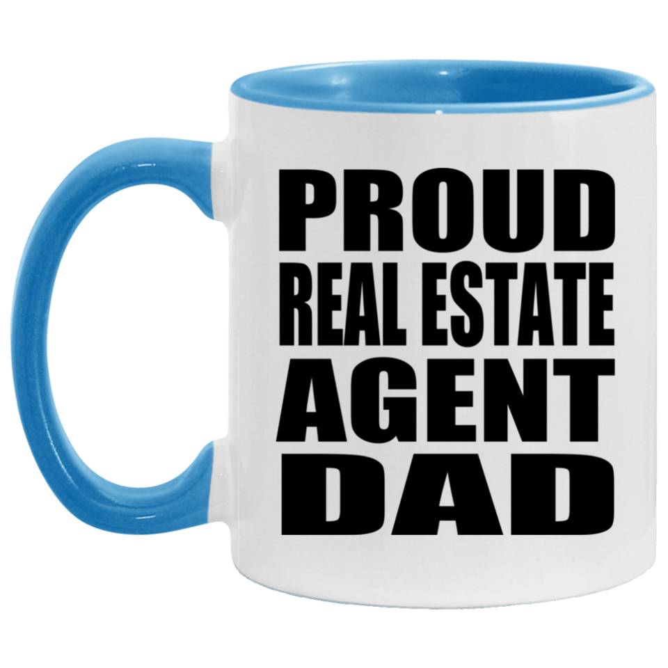 Proud Real Estate Agent Dad - 11oz Accent Mug Blue