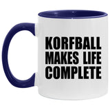 Korfball Makes Life Complete - 11oz Accent Mug Purple